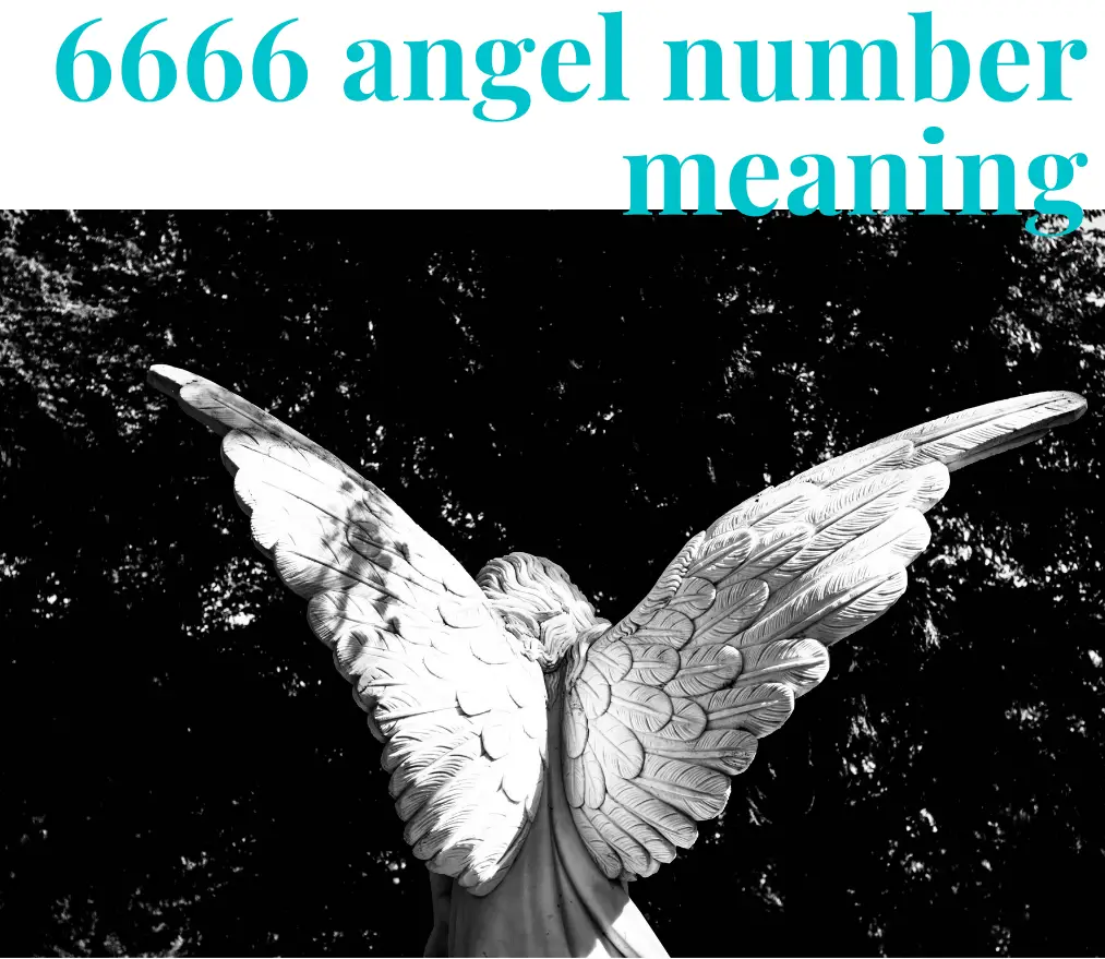 Number 6666 signification: biblique, amour, loi d'attraction, Flammes jumelles, Chine, Islam, Heure miroir