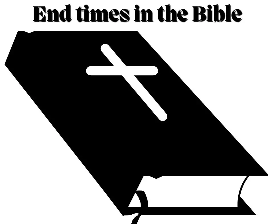 Fin de los tiempos en la biblia