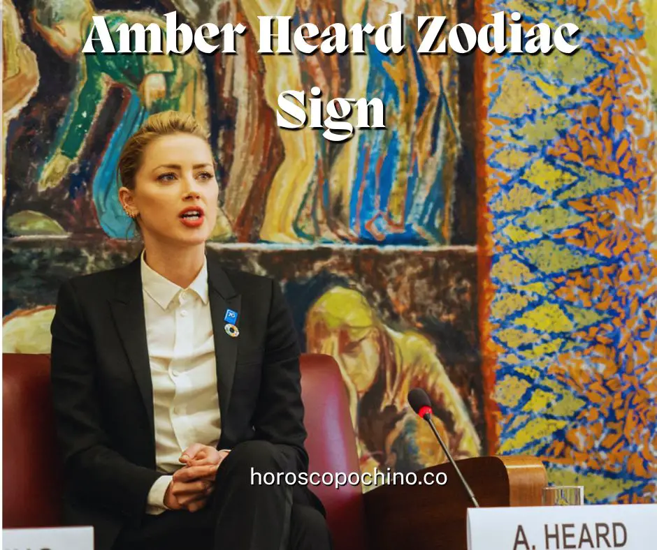 Amber Heard Zodiac Sign