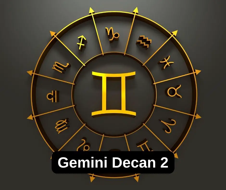 Gemini decan 2