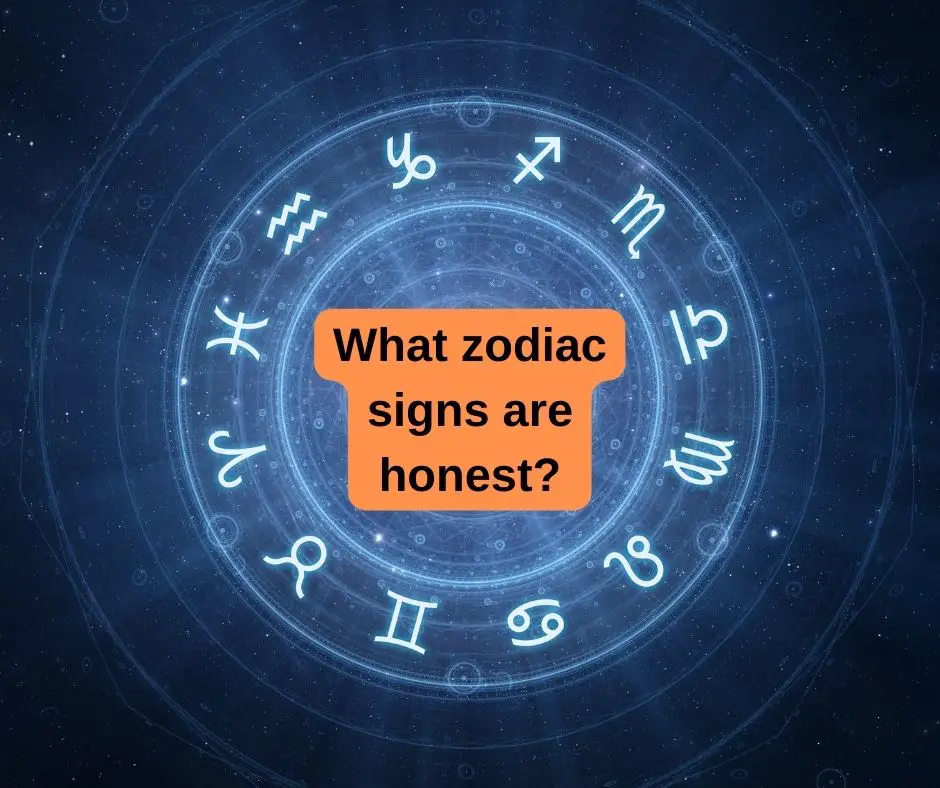 Welche Sternzeichen sind ehrlich?